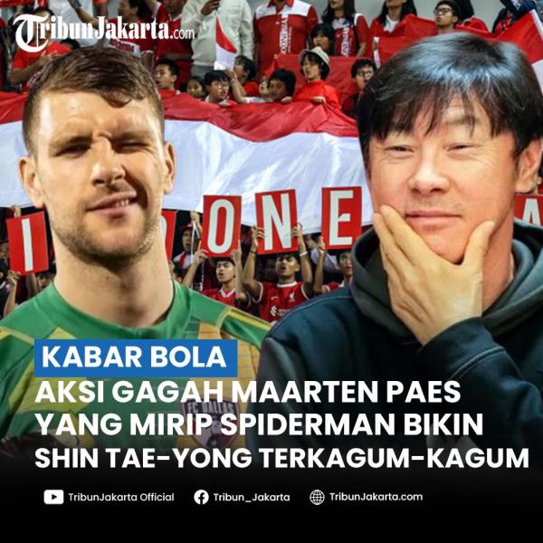   Maarten Paes beraksi seperti Spiderman mengamankan gawang Timnas Indonesia. Pelatih Shin Tae-yong sampai dibuat terkagum-kagum melihat aksinya.