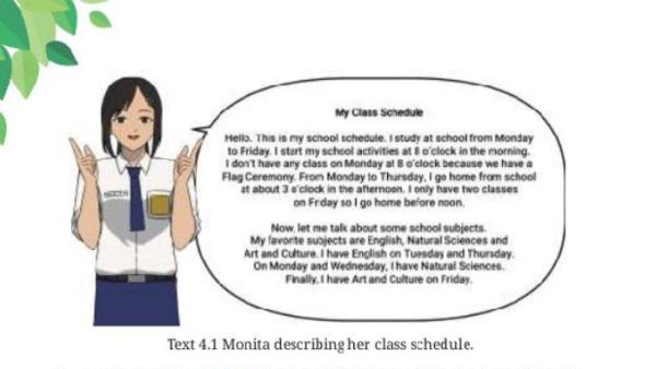 Text 4.1 Monita describing her class schedule. English for Nusantara halaman 164.