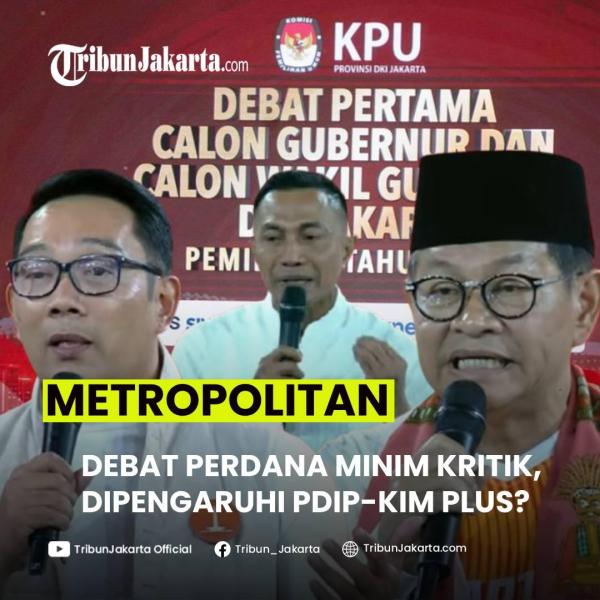 KLIK SELENGKAPNYA: Debat Perdana Pilkada Jakarta 2024 Dinilai Berbeda Dibanding Pilkada Jakarta 2017. Pengamat Kuak Pdengaruh PDIP dan KIM Plus.
