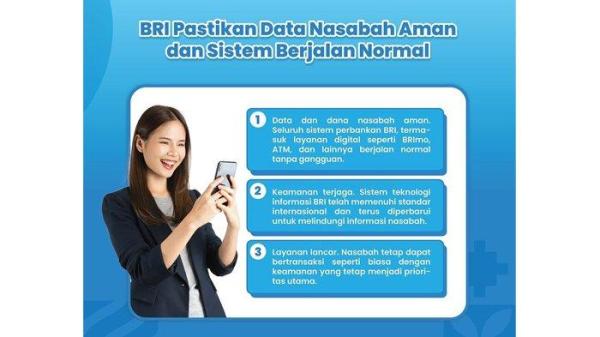 PT Bank Rakyat Indonesia (Persero) Tbk (BRI) menegaskan bahwa tidak ditemukan serangan ransomware dalam sistem perbankan.