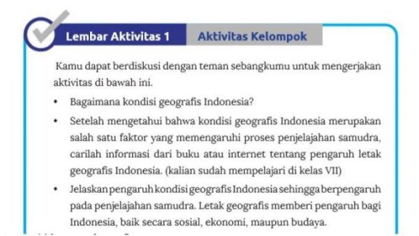 Soal buku IPS Kelas 8 halaman 145 Aktivitas 1 Kurikulum Merdeka - Kunci jawaban IPS Kelas 8 halaman 145 Aktivitas 1, Kurikulum Merdeka: kondisi geografis Indonesia pengaruhi penjelajahan samudra, jadi pembelajaran.