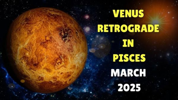 venus retrograde in pisces 2 march 2025 1740807523705 1