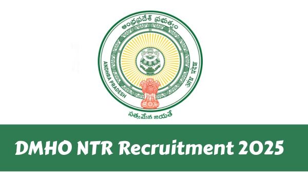 DMHO NTR भर्ती 2025