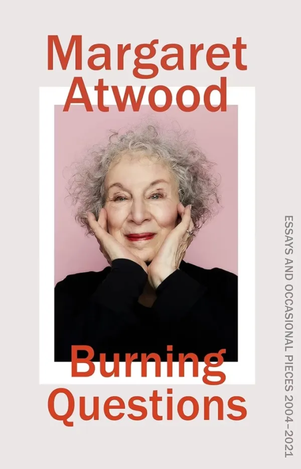 Bìa Burning Questions: Essays 2004-2021. Ảnh: The Guardian