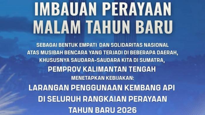 Hiburan bertajuk Konser Amal terjadwal Ayu Ting Ting dan Kangen Band. Pemprov Kalimantan Tengah (Kalteng)  larang kembang api.