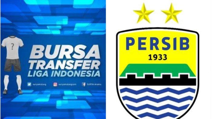 Bursa transfer Persib Bandung di Liga 1.