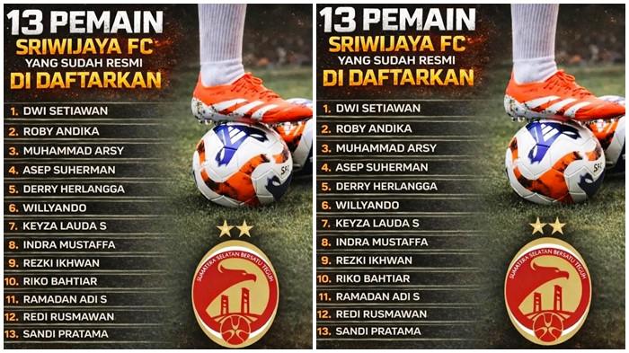 13 PEMAIN SFC - 13 pemain baru Sriwijaya FC resmi didaftarkan pada bursa transfer window untuk mengarungi sisa putaran kedua dan ketiga Pegadaian Championship 2025/26. Namun harapan itu belum menjelma menjadi hasil.