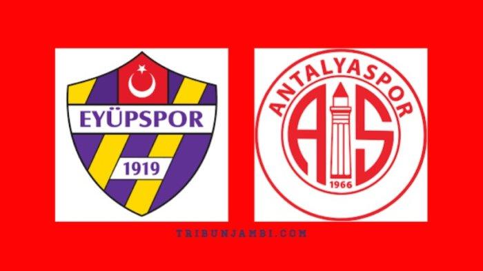 TURKISH SUPER LIG Prediksi Skor dan Statistik Eyupspor vs Antalyaspor di Recep Tayyip Erdoğan Stadyumu 24/5/2025 Pukul 20.00 WIB..