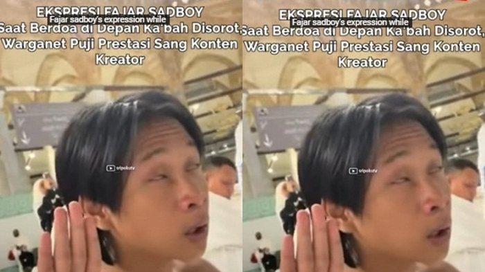 Video Ekspresi Fajar Sadboy Berdoa Depan Ka'bah Disorot, Warganet Puji Prestasi Sang Konten Kreator