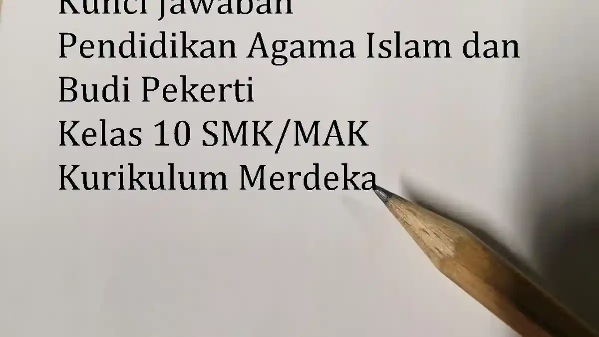 KUNCI JAWABAN AGAMA ISLAM - Foto ilustrasi menunjukkan pensil dan buku tulis. Berikut soal dan kunci Jawaban PAI dan Budi Pekerti Kelas 10 Halaman 240 Kurikulum Merdeka, Aktivitas 9.3, Bab 9: Menerapkan al-Kulliyatu al-Khamsah dalam Kehidupan Sehari-hari