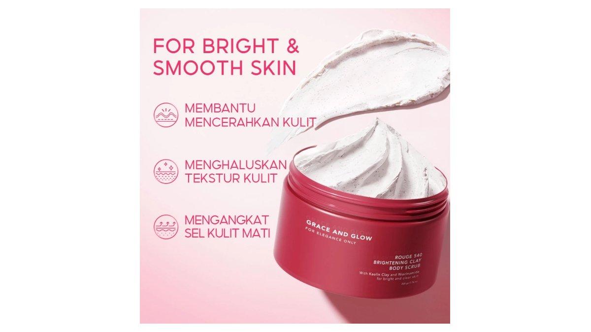 Ilustrasi manfaat Grace and Glow Rouge 540 Brightening Clay Body Scrub