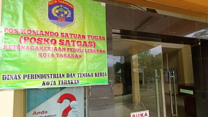 Kantor Dinas Ketenagakerjaan dan Perindustrian Kota Tarakan yang menjadi Posko Pengaduan THR. (TribunKaltara.com / Andi Pausiah)
