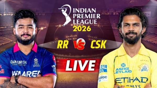IPL 2026 RR vs CSK Live Score: Rajasthan-Chennai clash in Guwahati, Jadeja and Samson will face against old teams