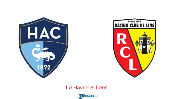 LIGUE 1 - Prediksi Skor Statistik Le Havre vs Lens di Ligue 1 Pukul 22.15 WIB.