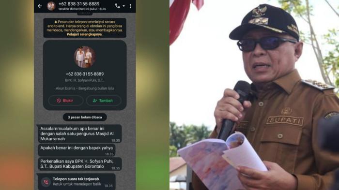 AKUN PALSU -- Kolase foto tangkapan layar pesan WhatsApp dan Bupati Gorontalo Sofyan Puhi. Diskominfotik Kabupaten Gorontalo mengingatkan masyarakat untuk mewaspadai akun WhatsApp palsu yang mencatut nama Bupati Sofyan Puhi.