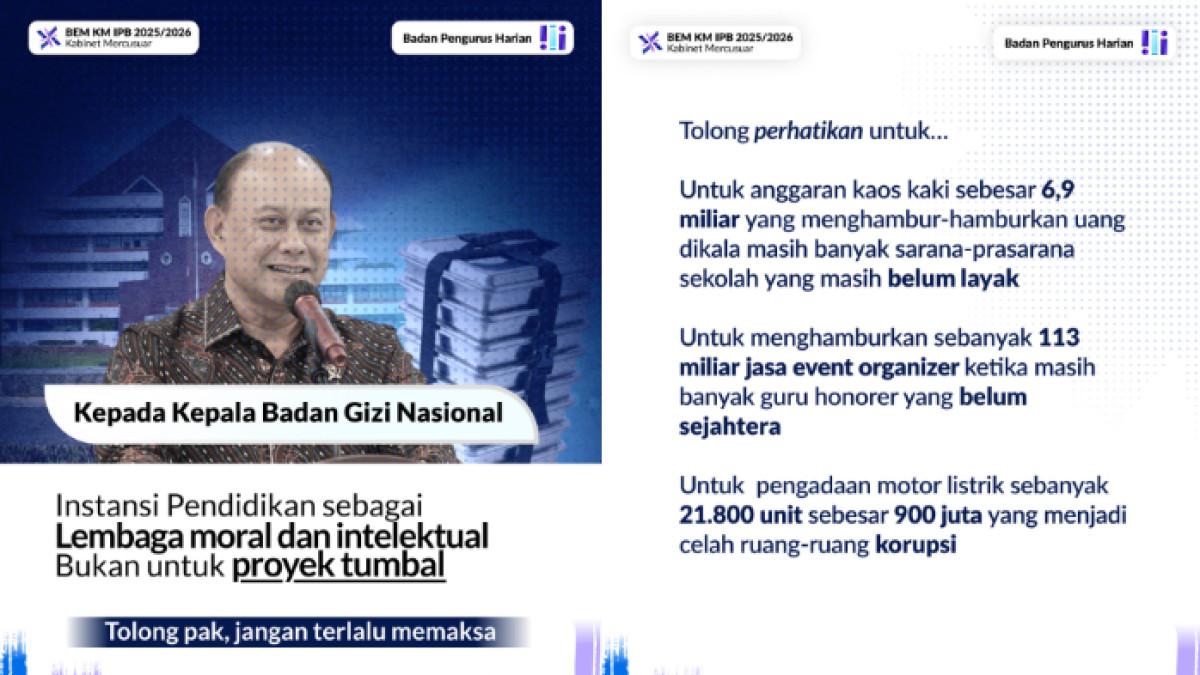 BEM IPB - BEM IPB tolak Dapur MBG di kampus, sindir BGN dan isu korupsi: rakyatmu sudah muak.