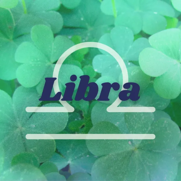 libra zodiac signs abundance luck may 12, 2026