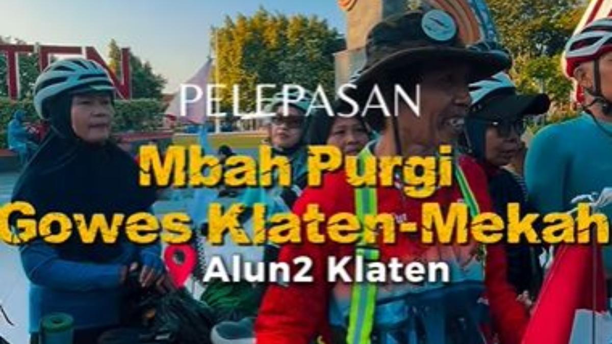 KABAR KLATEN - Pelepasan Mbah Purgi goweser yang akan tempuh perjalanan jauh dari Klaten ke Mekkah.