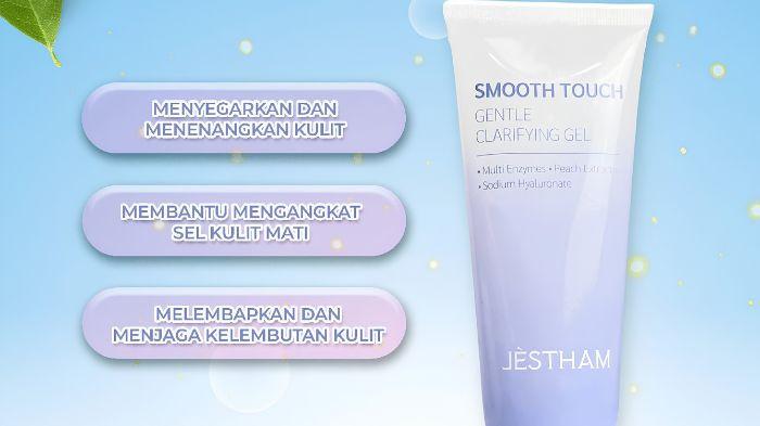 Manfaat JÈSTHAM Smooth Touch Gentle Clarifying Gel.
