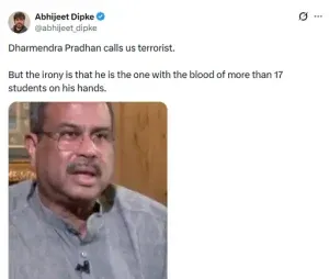 Ruckus over the statement of Education Minister Dharmendra Pradhan, CJP founder Abhijit Deepke said - 'It is wrong to call students terrorists'
