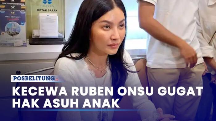 HAK ASUH ANAK -- Sarwendah kecewa dengan ulah pihak Ruben Onsu menggugat hak asuh anak.