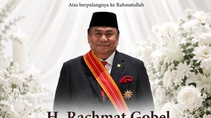 KABAR DUKA- Wakil Ketua DPR RI sekaligus mantan Menteri Perdagangan, Rachmat Gobel, dinyatakan meninggal dunia pada Jumat, 10 Juli 2026, pukul 03.20 WIB di RS Brawijaya Tebet, Jakarta Selatan.