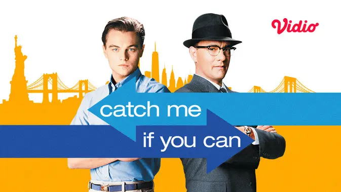 Nonton Catch Me If You Can (Dok.Vidio)
