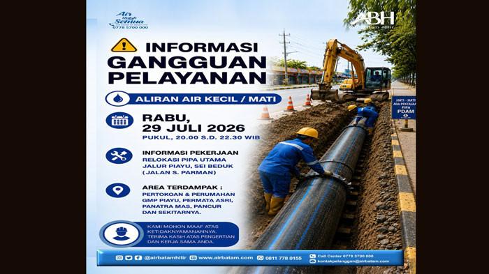 GANGGUAN AIR DI BATAM - Informasi gangguan pelayanan air di Batam dari Air Batam Hilir, Rabu (29/7/2026).