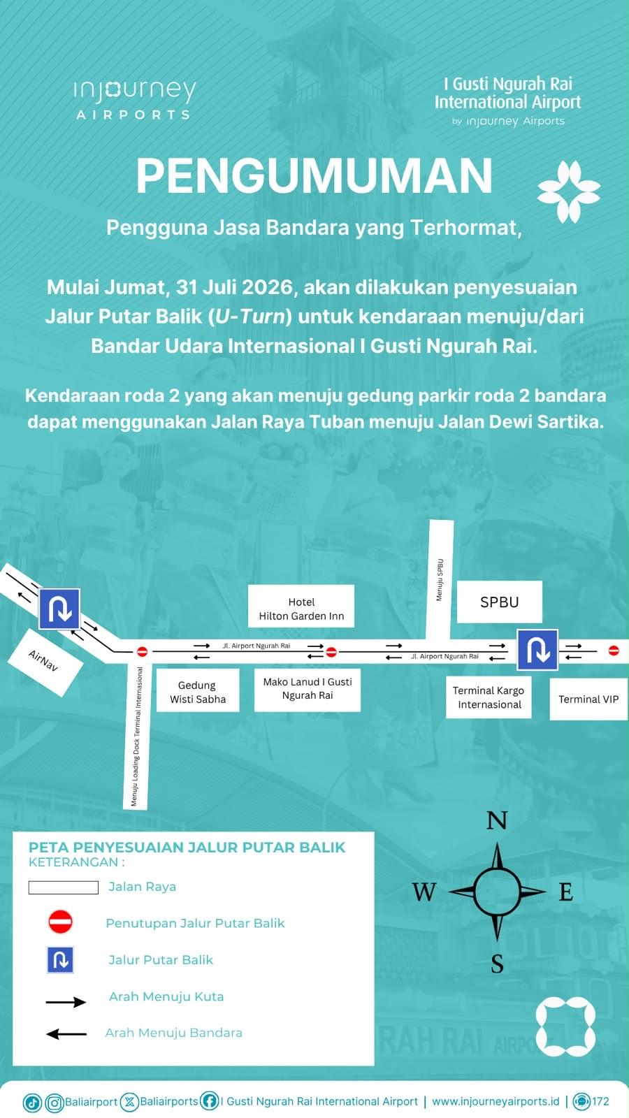 Informasi pengumuman rekayasa penyesuaian akses Jalan Airport Ngurah Rai yang akan mulai diberlakukan 31 Juli 2026 esok