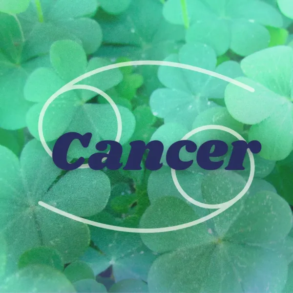 cancer zodiac signs abundance luck august 11, 2026