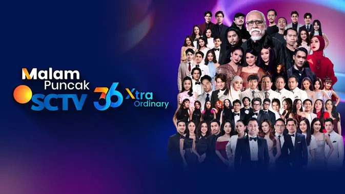 Malam Puncak SCTV 36 XtraOrdinary (Dok.Vidio)
