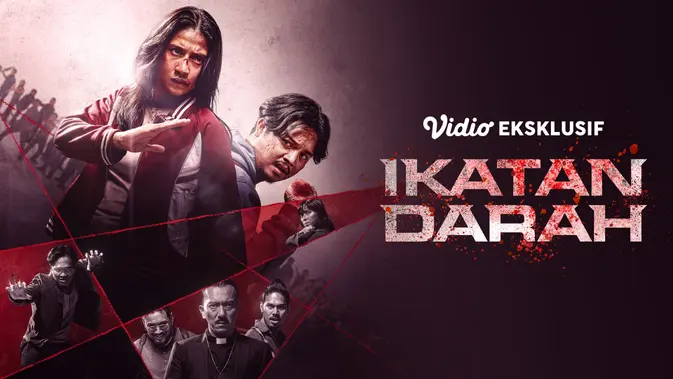 Film Ikatan Darah Kini Tayang Eksklusif di Vidio (Dok. Vidio)